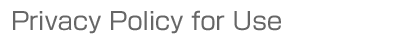 Privacy Policy for Use of FUJIFILM Holdings Corporation Website